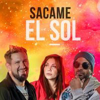 Sacame el Sol (feat. Cucho Parisi & Lowrdez)