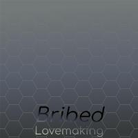 Bribed Lovemaking