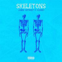 Skeletons (feat. Daddex)