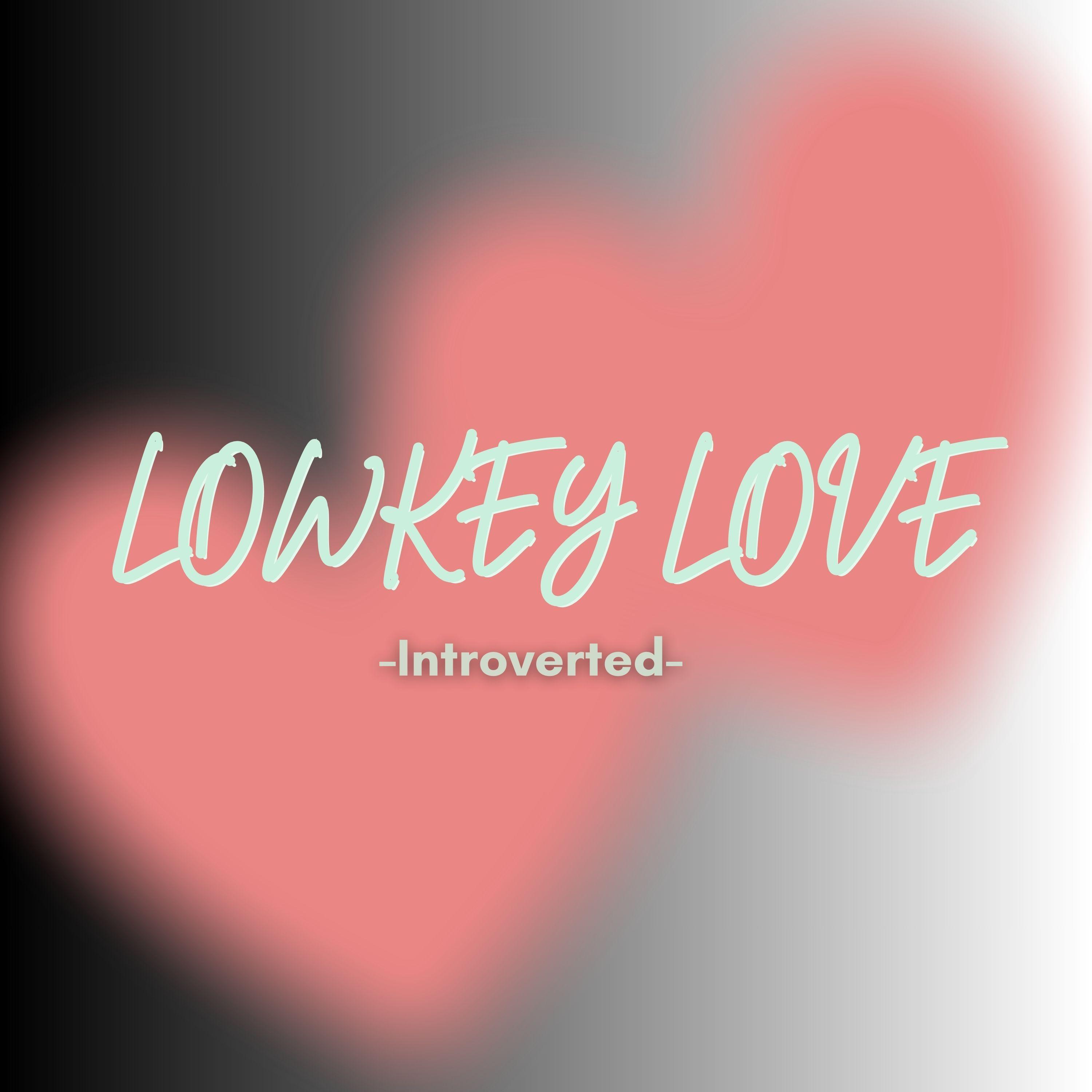 Lowkey Love 海報