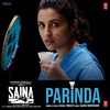 Amaal Mallik - Parinda (From 