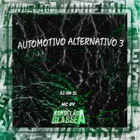 Automotivo Alternativo 3