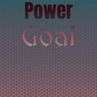 Power Goal