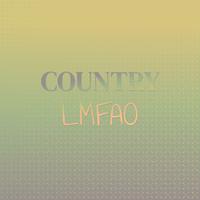 Country Lmfao