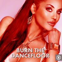 Burn The Dancefloor