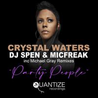 Party People (Including Michael Gray Remixes)