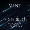 MINT Ulaanbaatar - Namaig Chi Harna