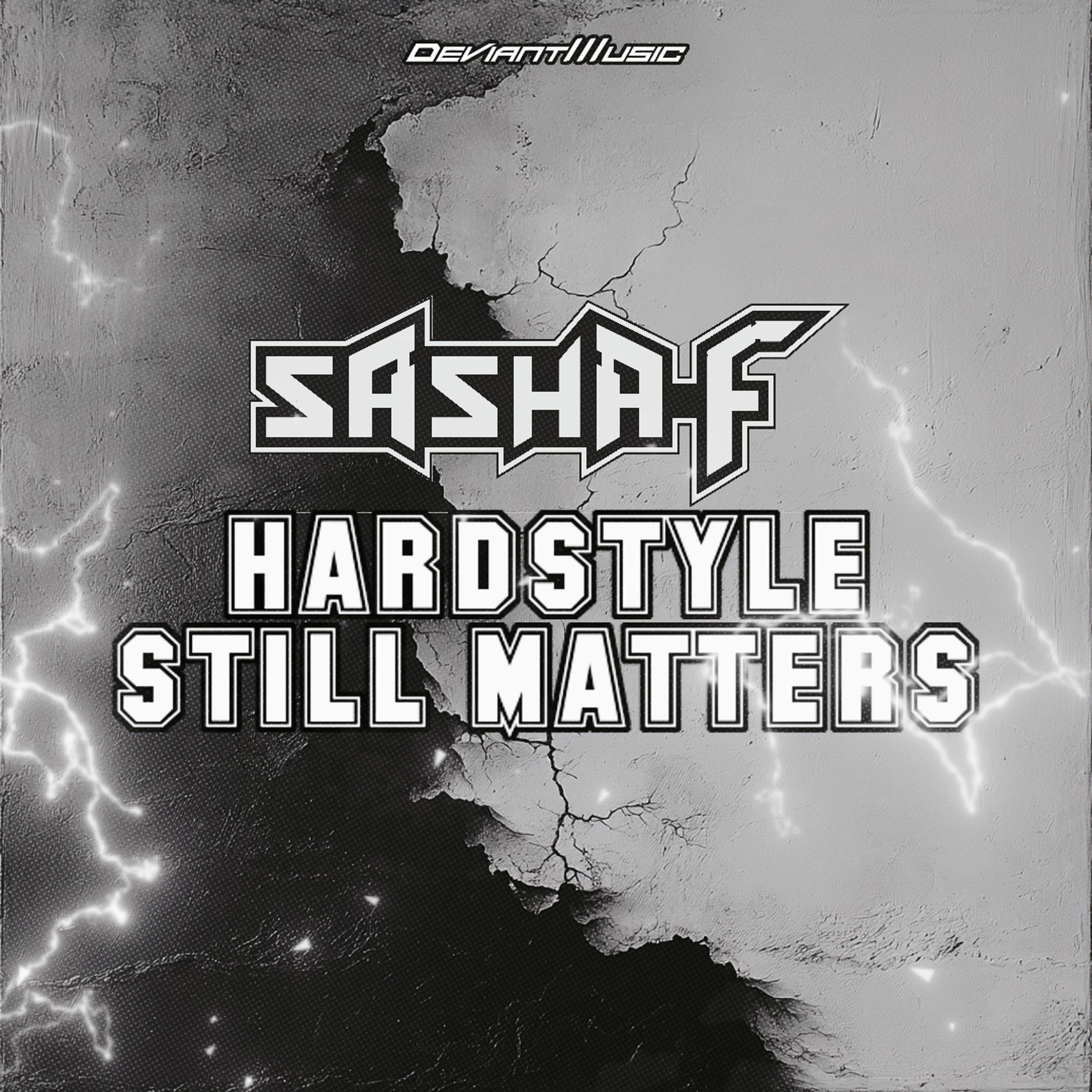 Hardstyle Still Matters