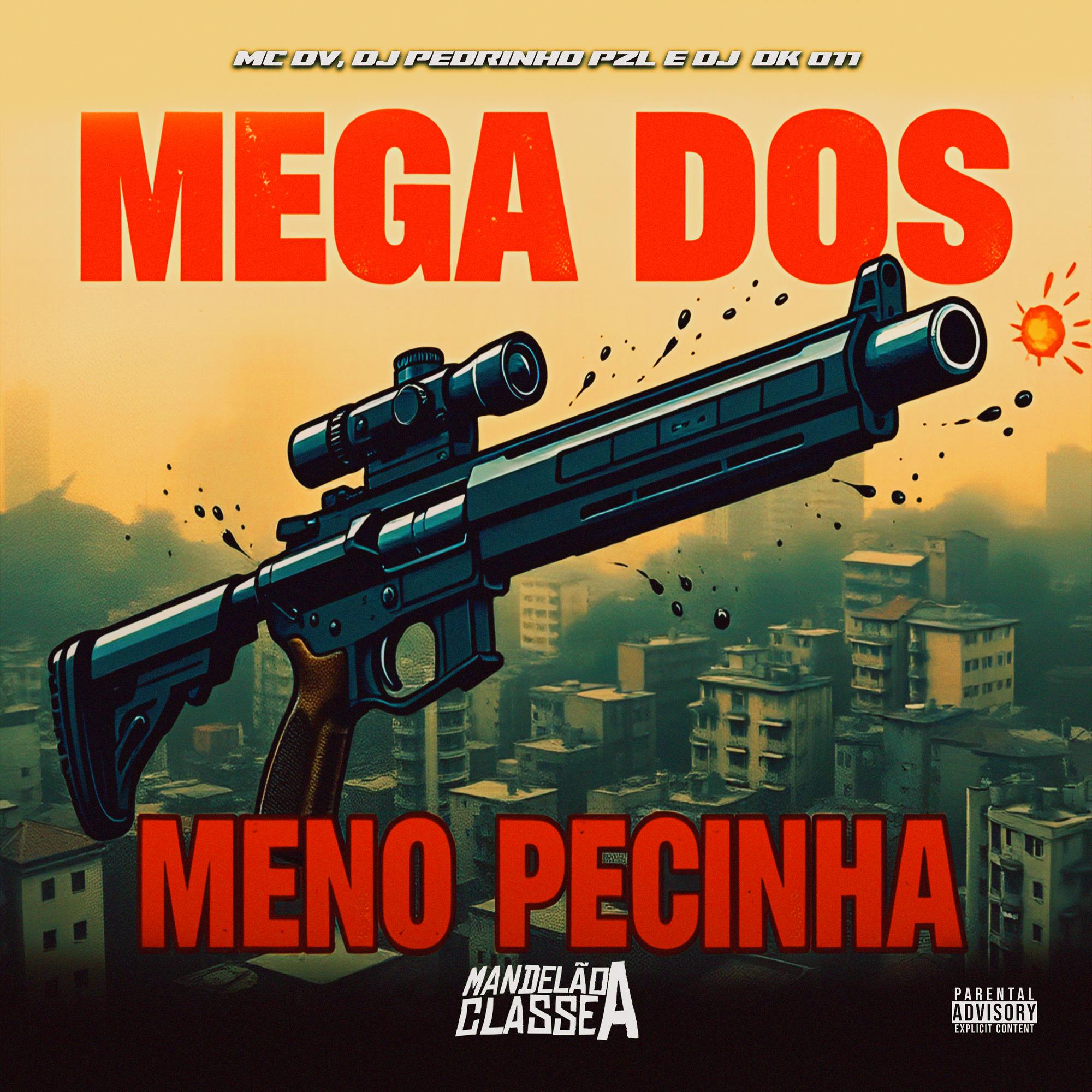 Mega dos Meno Pecinha