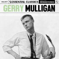 Essential Classics, Vol. 577: Gerry Mulligan