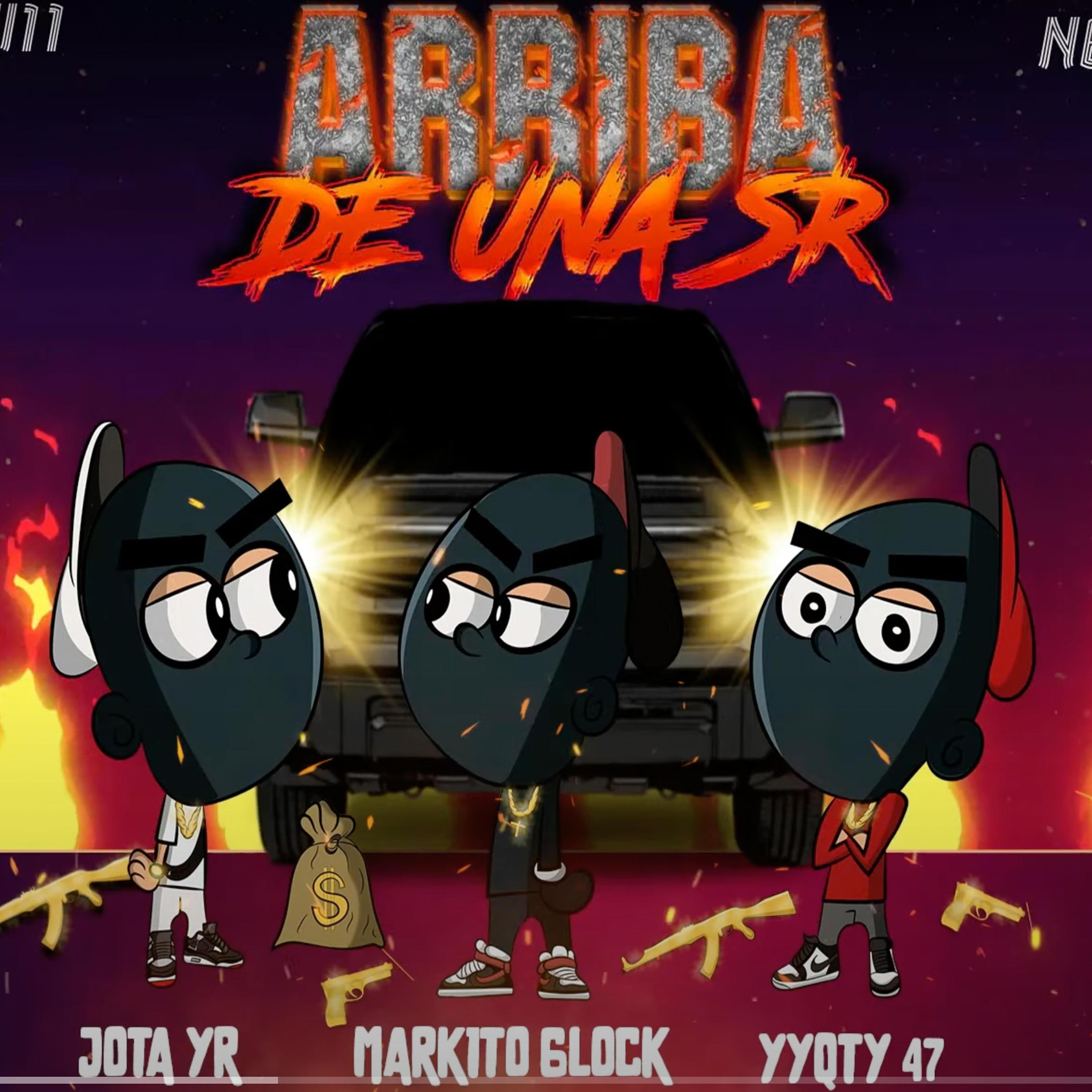 Arriba de una Sr (feat. Jota YR & YYGTY47)