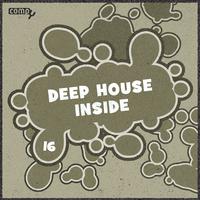 Deep House Inside, Vol.16