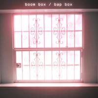 Boom Box / Bap Box