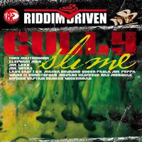 Riddim Driven: Gully Slime