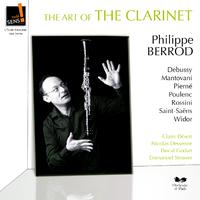 The Art of the Clarinet: Philippe Berrod