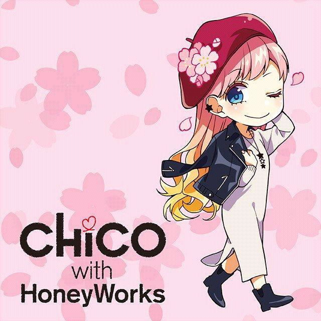 CHiCO with HoneyWorks