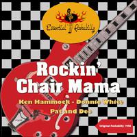 Rockin' Chair Mama (Original Rockabilly 1958)