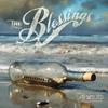 The Blessings - Ran Out of Teardrops