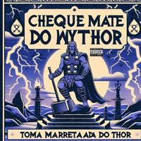 CHEQUE MATE DO MYTHOR X TOMA MARRETADA DO THOR