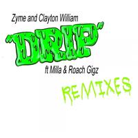 DRIP - The Remixes