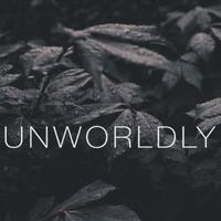 Unworldly