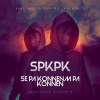 SE PA KONNENM PA KONNEN (feat. ANONIM)
