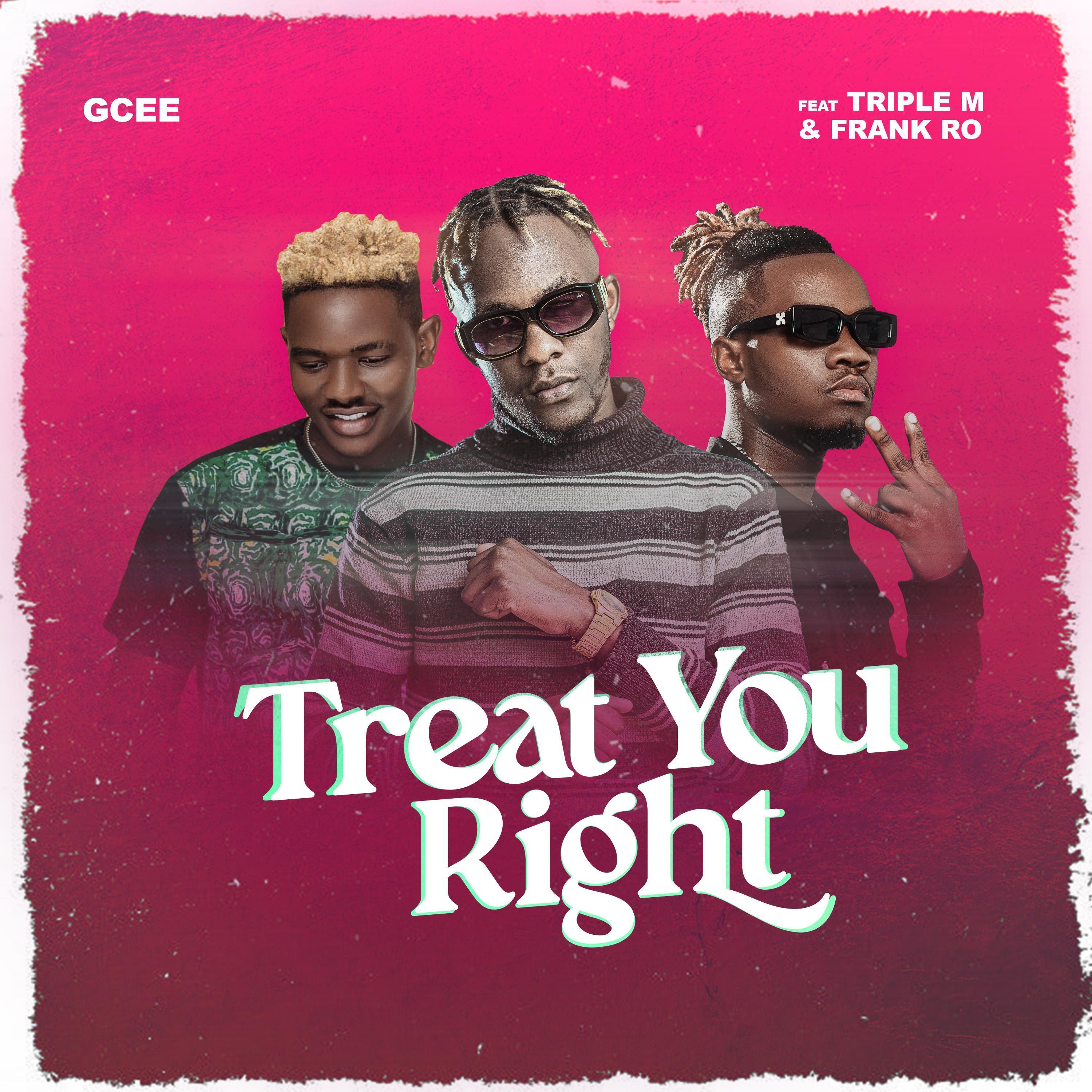Treat You Right (feat. Triple M & Frank Ro)