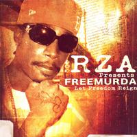 Let Freedom Reign (RZA Present Freemurda)