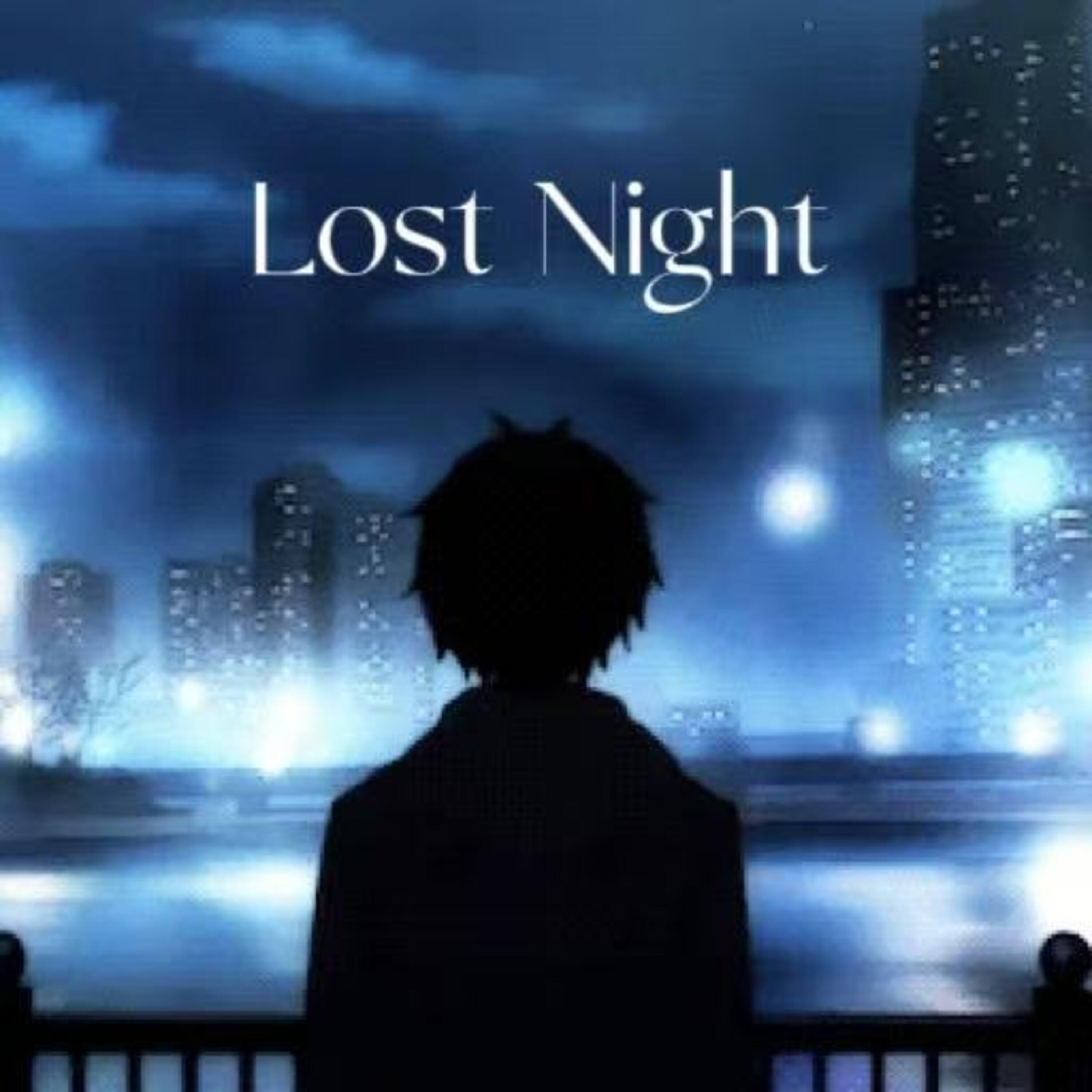 Lost Night (feat. ra1ny)