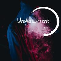 Undercurrent