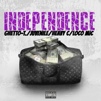 Independence (feat. Juvenile, Heavy C & Loco Mic)