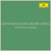 Gewandhausorchester Leipzig - Great Recordings