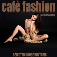 Cafè Fashion