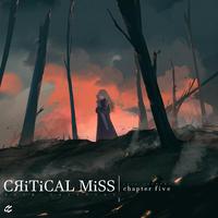 Critical Miss 5