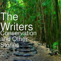 Conservation and Other Stories