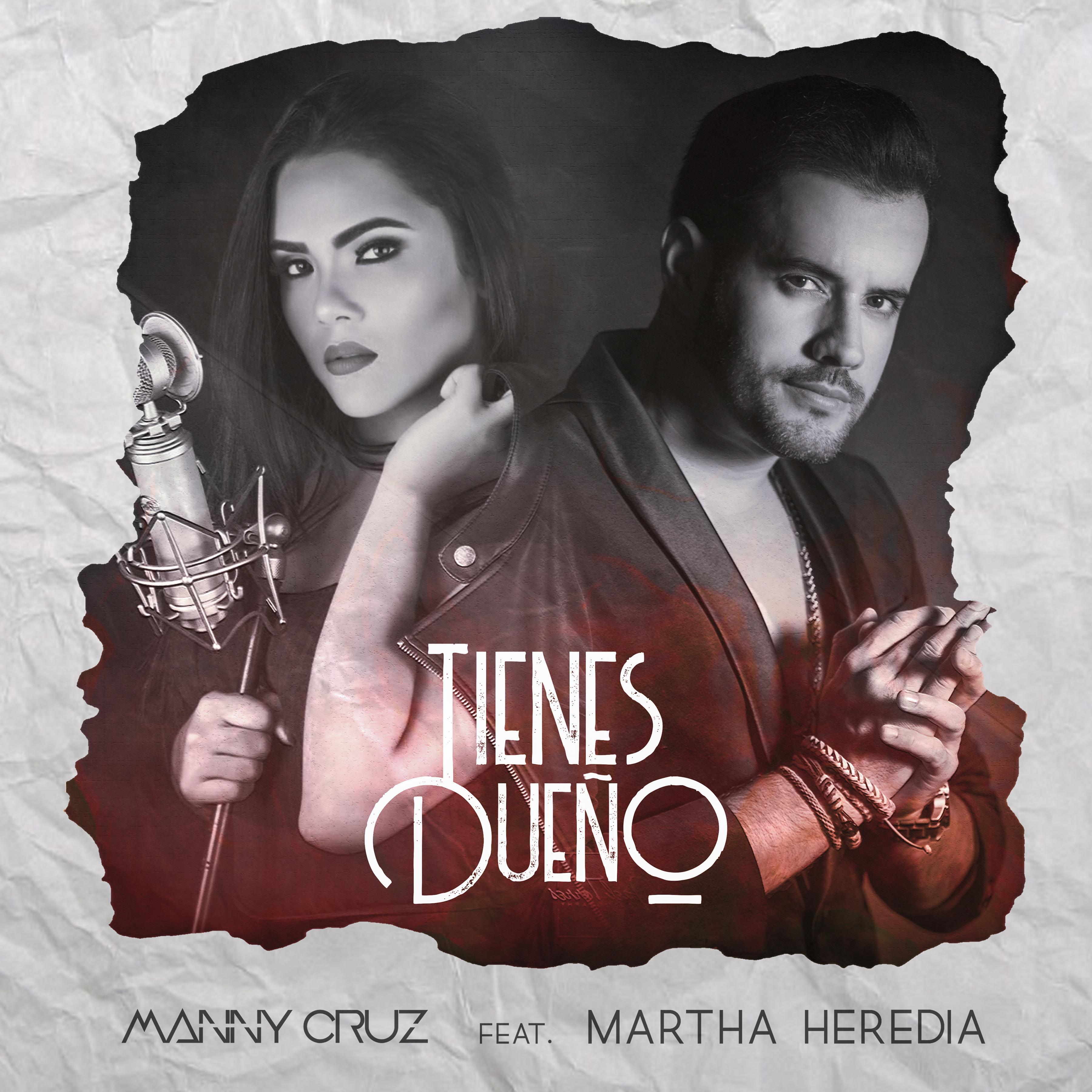 Tienes Dueño (Ft. Martha Heredia)