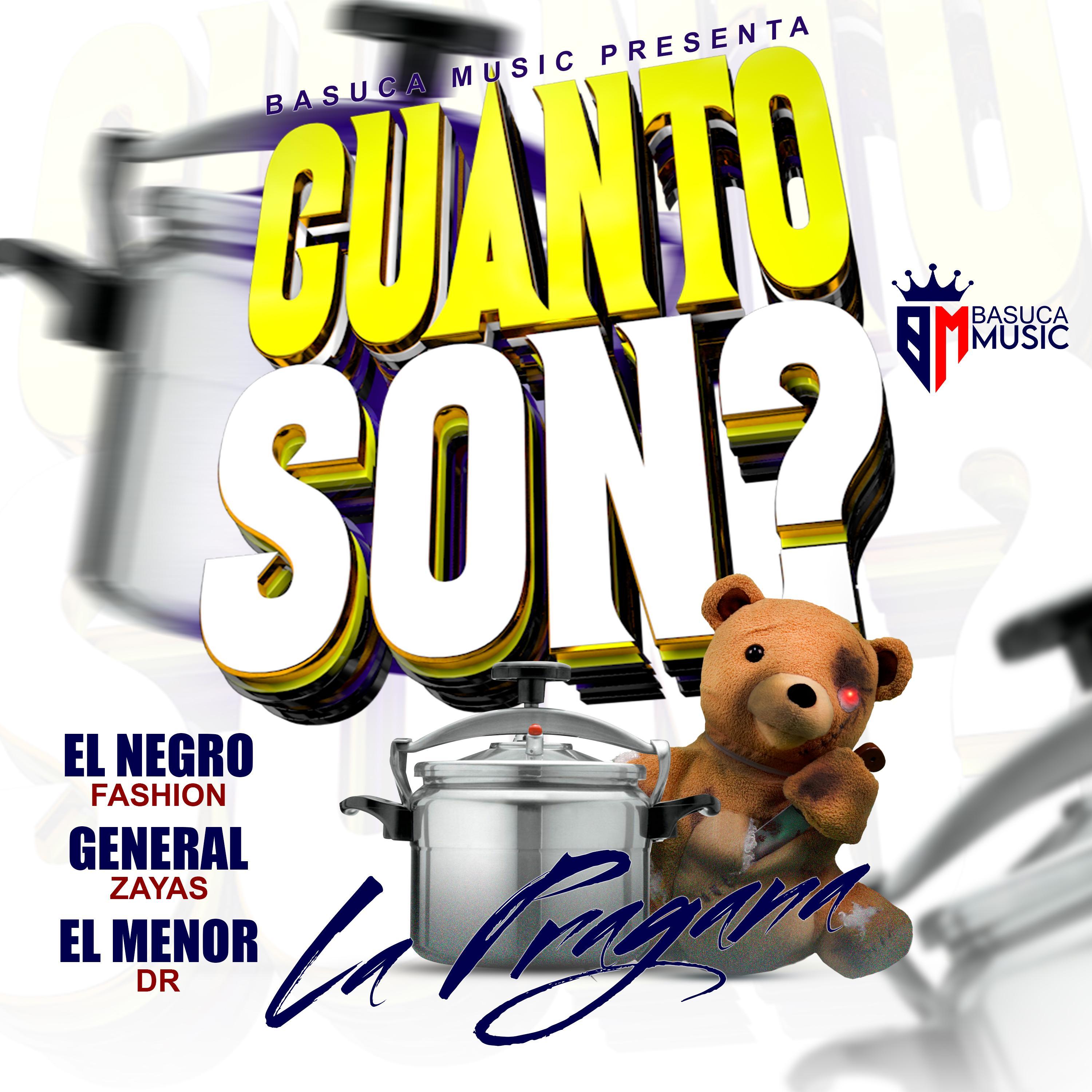 La Pragana (Cuanto Son) (feat. General Zayas & EL MENOR DR)
