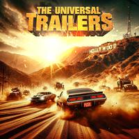 The Universal Trailers