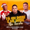 DJ Alex da Baixada - Ta um Disse Me Disse na Favela