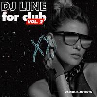 DJ Line for Club, Vol. 2