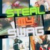 Famous Galore - STEAL MY SWAG