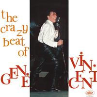 The Crazy Beat Of Gene Vincent