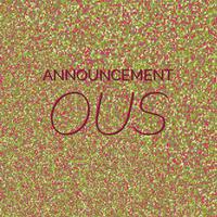 Announcement Ous