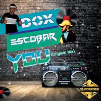 Escobar (Tr) & Dox (Tr) - You