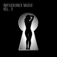 Impassioned Music, Vol. 2