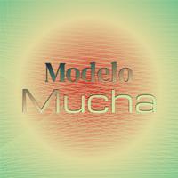 Modelo Mucha