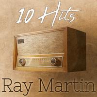 10 Hits of Ray Martin