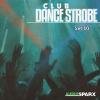 Club Dance Strobe, Set 10