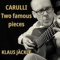 Carulli: Two Famous Pieces