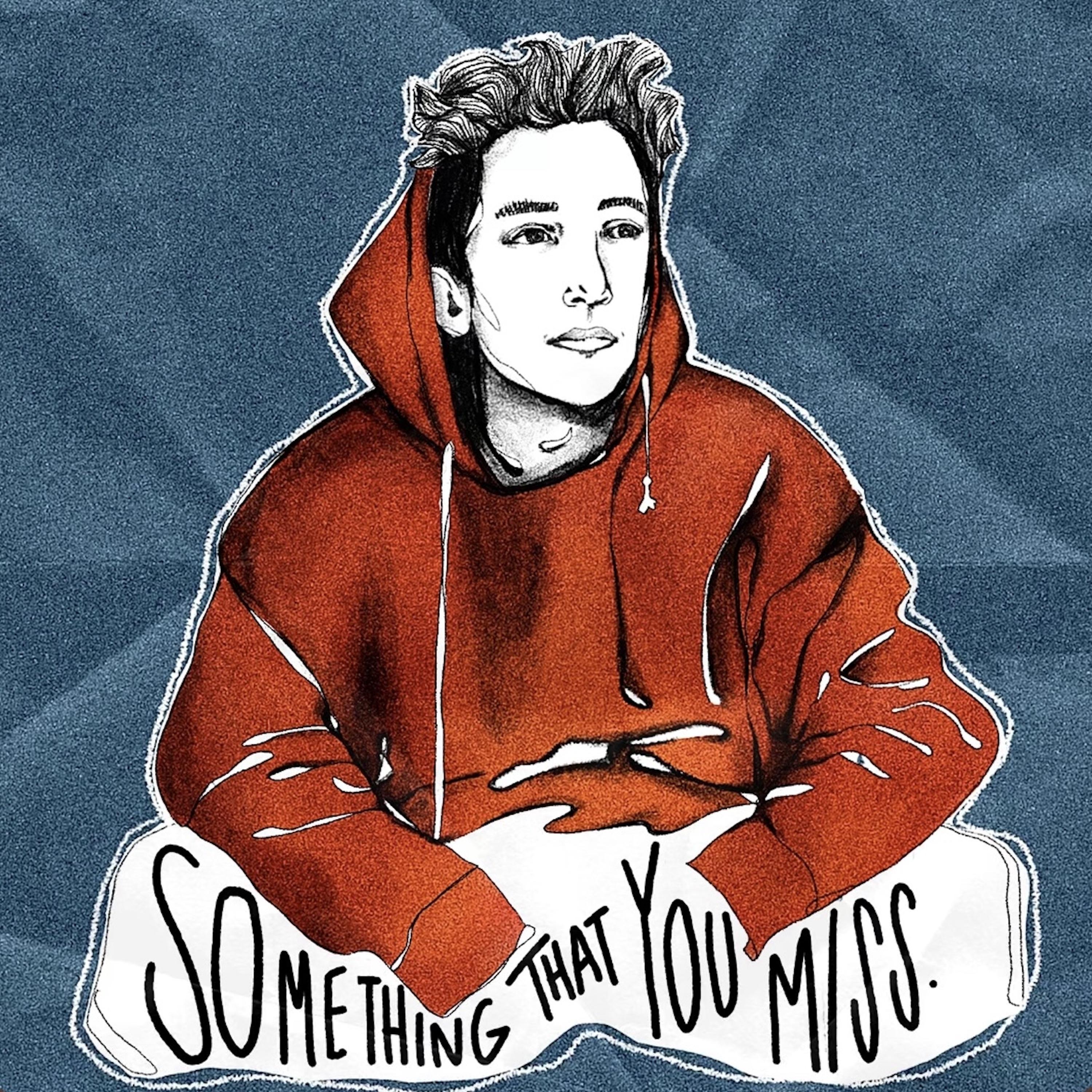 Something That You Miss